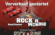 Vorverkauf für „Rock'n'Mendig - Der Bandcontest zu Rock am Ring“ gestartet