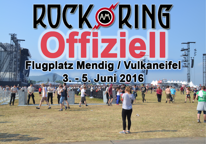 Offiziell: Rock am Ring 2016 wieder in Mendig