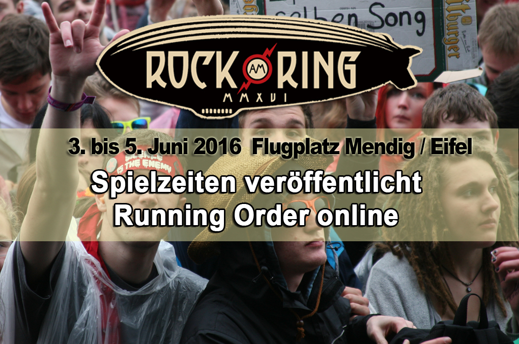 Rock am Ring 2016 - Spielzeiten veröffentlicht