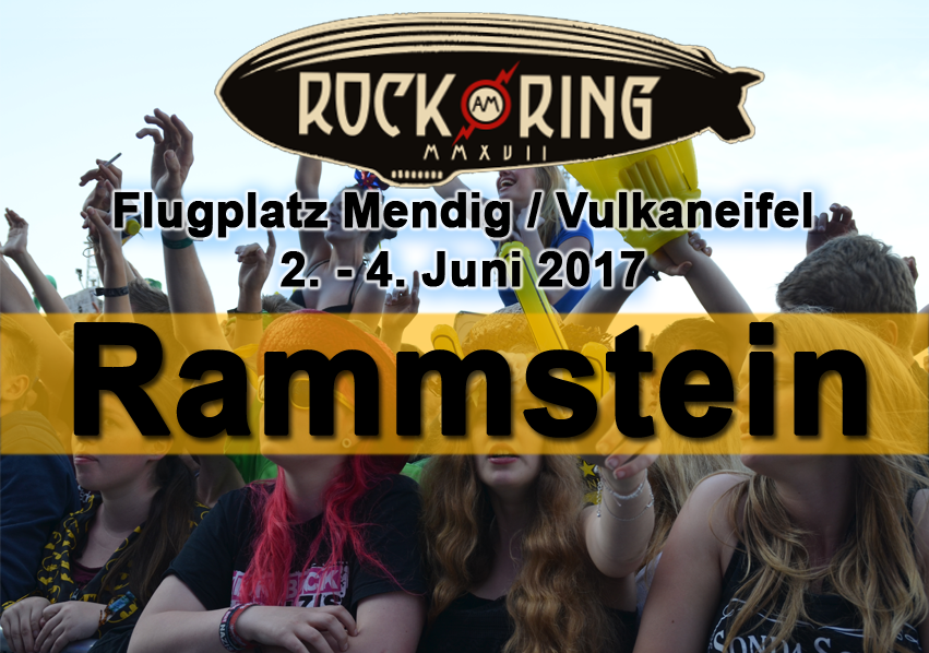 Rammstein auf Rock am Ring 2017 - weitere Bands angekündigt