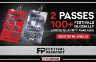Festival Passport: Live Nation ermöglicht Eintritt zu mehr als 100 Festivals rund um den Globus